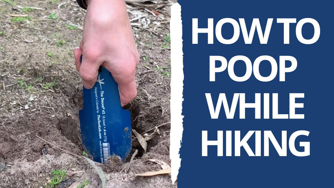 how to poo while hiking and leave no trace