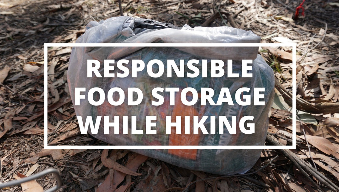HOW TO STORE YOUR FOOD WHILE HIKING