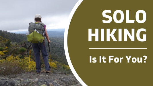 Solo hiking is it for you